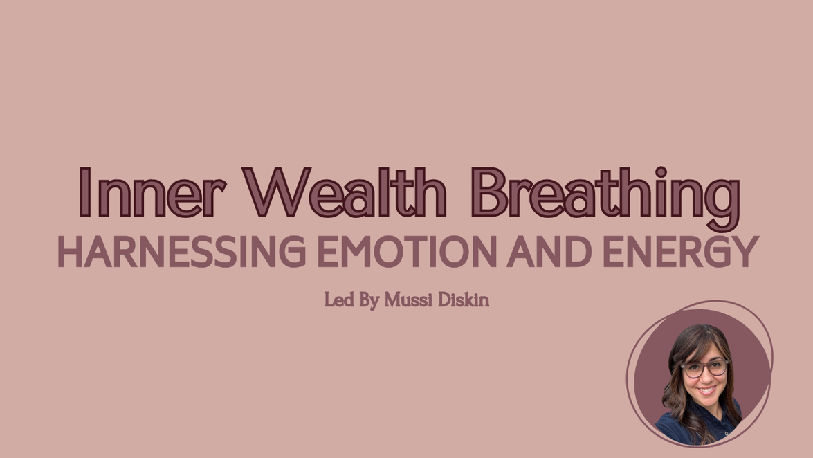 Inner Wealth Breathing Meditation